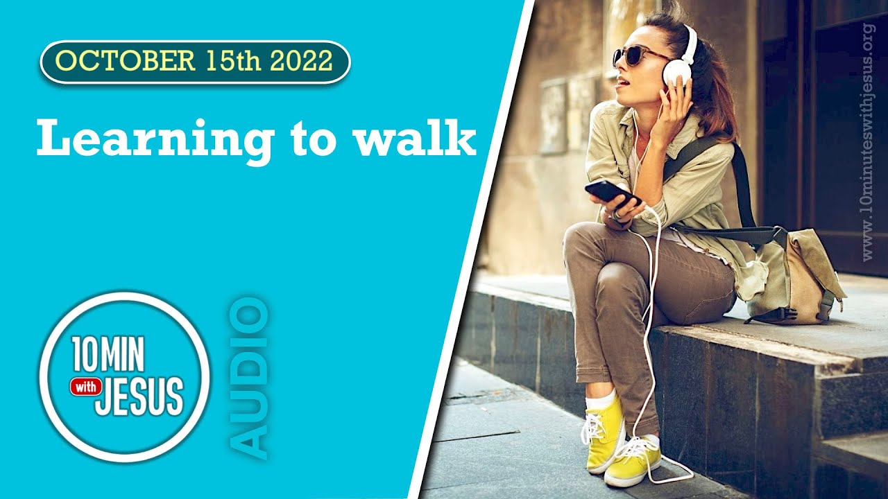 Learning To Walk October 15th 2022 YouTube learning-to-walk-october-15th-2022-youtube