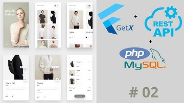 Flutter GetX Clothing Fashion Store App | PHP MySQL Backend Project | Full Stack Developer Course