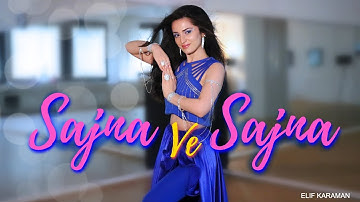 Dance on: Sajna Ve Sajna | Sunidhi Chauhan | Shehnaaz Gill, Rajkummar Rao | ELIF KARAMAN DANCE