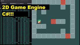 2D Game Engine Using C# only. screenshot 3