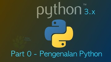[versi lama] Belajar Python #0 - Apa itu Python
