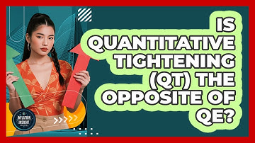Is Quantitative Tightening (QT) The Opposite Of QE? - Inflation Insight Channel