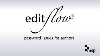 EditFlow: Password Issues for Authors