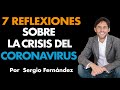 7 Reflexiones sobre la Crisis del Coronavirus | Sergio Fernández, Máster de Emprendedores