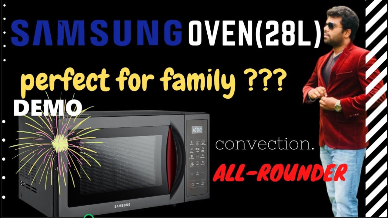 Samsung oven (CE1041DSB2/TL) 28L CONVECTION in telugu YouTube