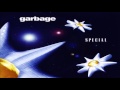 Thumbnail for Garbage - Special ( Remastered ) ★ ★ ★