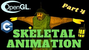 Skeletal Animation Using Assimp - Part 4/5 // OpenGL Tutorial #27