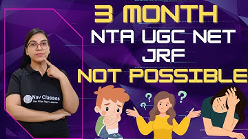 3 Month | NTA UGC NET JRF | NOT Possible ????| By Navdeep Kaur