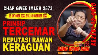KHK KANG HONG KIAN - RAMALAN 12 SHIO DI BULAN KESEPULUH IMLEK CHAP GWEE 2022/2573