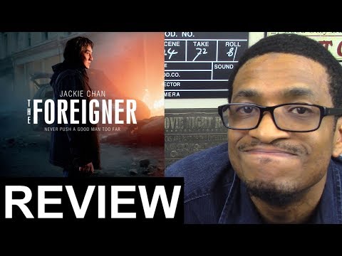 The Foreigner MOVIE REVIEW