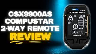 CSX9900AS Compustar 2-Way Remote Review: Worth Buying?