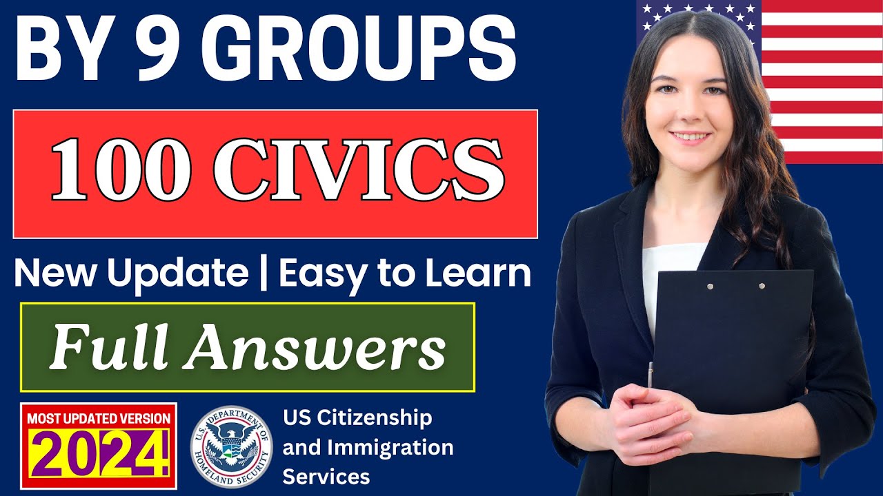 100 CIVICS QUESTIONS 2024 BY 9 GROUPS and FULL ANSWERS for US ...
