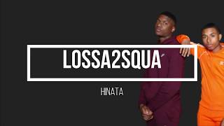 Lossa2Squa - Hinata (paroles)