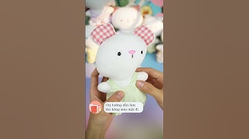 Hướng dẫn làm thú bông méo mặt - câu chuyện thú bông vải Tiệm Tạp Hoá Nhà May
