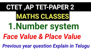 CTET,APTET MATHS CLASSES PAPER 1 & 2//1.Number System// Maths classes explain in Telugu