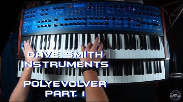 Dave Smith Instruments PolyEvolver Part  1 | No Talking |