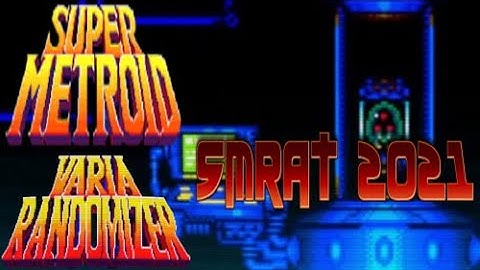 Super Metroid Randomizer SMRAT 2021 Race - LudaChris v CemoRocks (JoonieJoon v Thorneto)