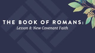 Lesson 8 | The Book of Romans: A Call to Be a Holy People Wealth