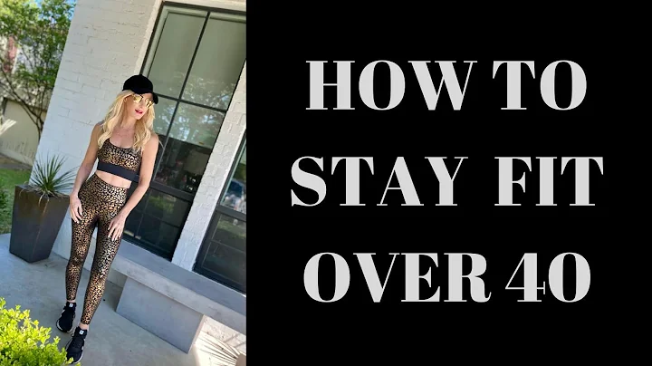 How I Stay Fit Over 40 | Fitness Over 40