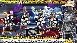 PRANK ACAK TC KETEMU PLAYER BERASA PALING SULTAN PAMER EMOT 2JT AUTO KASIH PAHAM KELUARIN EMOT 38JT