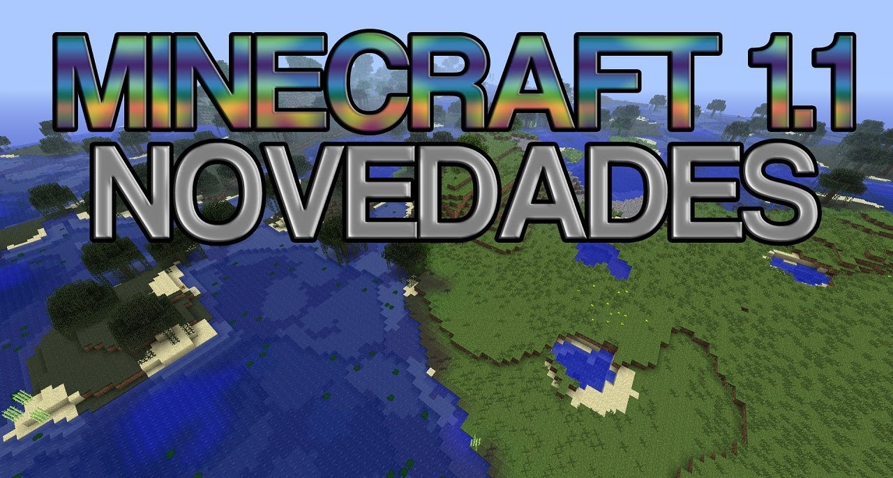 Minecraft 1.1 - NOVEDADES - YouTube