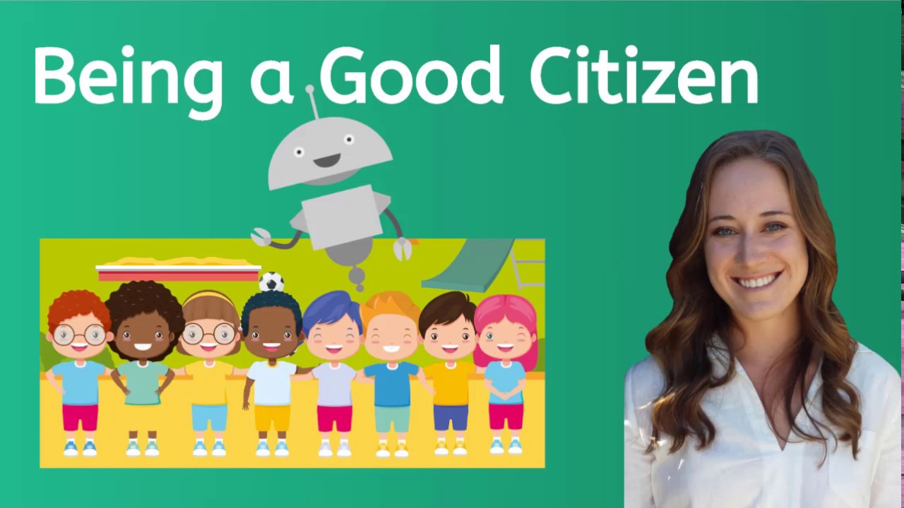 Good Citizenship for Kids - YouTube