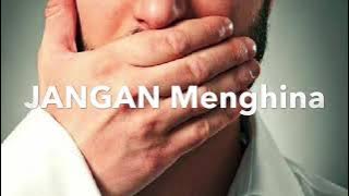 Ceramah 1 Menit || Jangan Pernah Menghina Orang Lain
