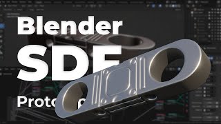 Blender SDF Modelling Add On Prototyper V1
