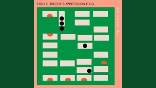 Video thumbnail of "Eddy Current Suppression Ring - Human Race"