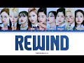 TWICE Rewind Lyrics 트와이스 알고 싶지 않아 가사 Color Coded Lyrics Eng Rom Han 가사 TWICE Rewind Lyrics 트와이스 알고 싶지 않아 가사 Color Coded Lyrics Eng Rom Han 가사