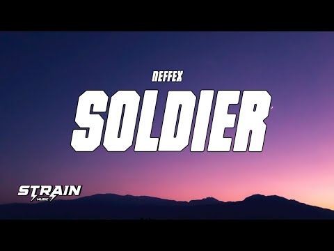 NEFFEX - Soldier (Lyrics)