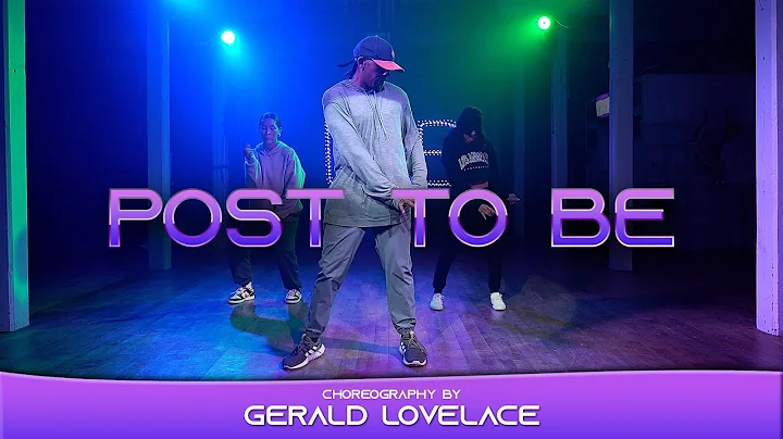 Post To Be  - Gerald Lovelace Choreography