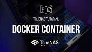Endlich Community Apps in TrueNAS! - Docker & Kubernetes Profile