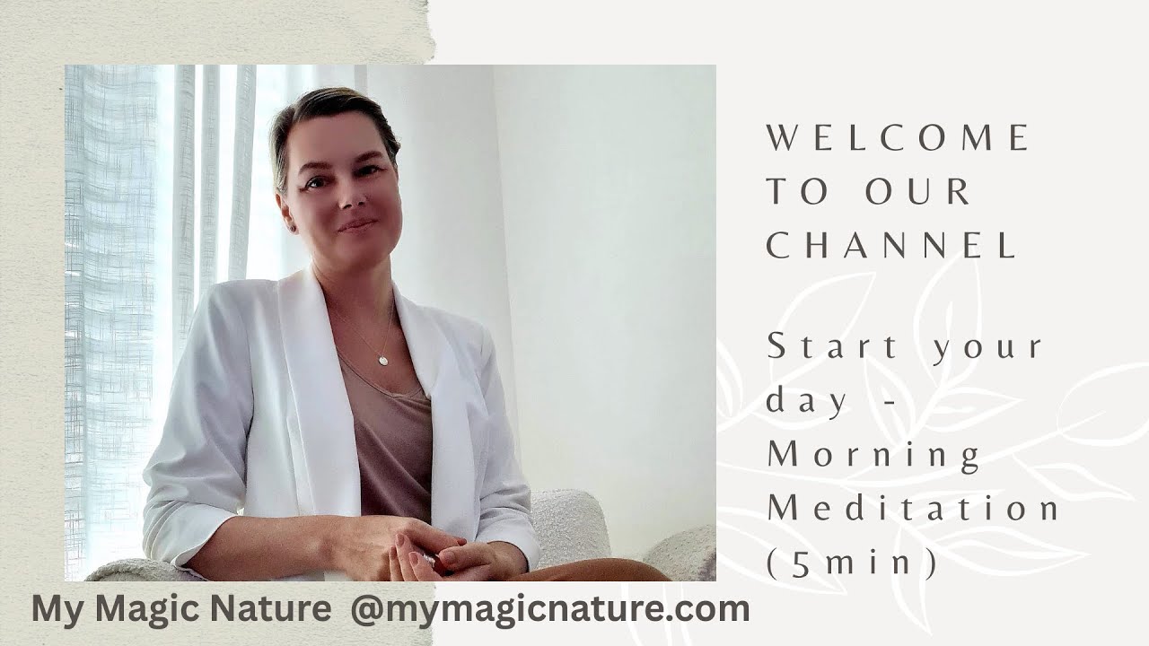 Start Your Day - Morning Meditation (5min)
