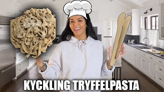 HÄNG MED I KÖKET - LAGAR KYCKLINGTRYFFELPASTA!