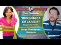 BIOQUÍMICA DE LA VIDA. Segunda Parte - Jorge Rodríguez Moreno