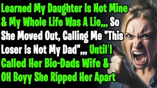 Daughter I Raised For 18yrs As Mine, Kicked My A$$ The Moment We Learnt Am Not Her Bio-Dad