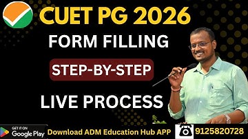 CUET PG 2026 Form Filling Live | Step-by-Step Process | गलती मत करना