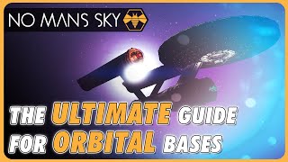 The ULTIMATE Guide to Low Orbit Bases in No Mans Sky