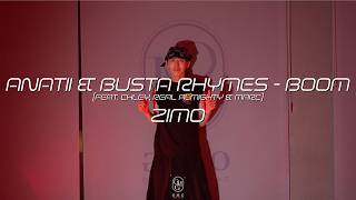 ZIMO Choreography / ANATII & Busta Rhymes - BOOM feat. Chley, Real Almighty & MarC