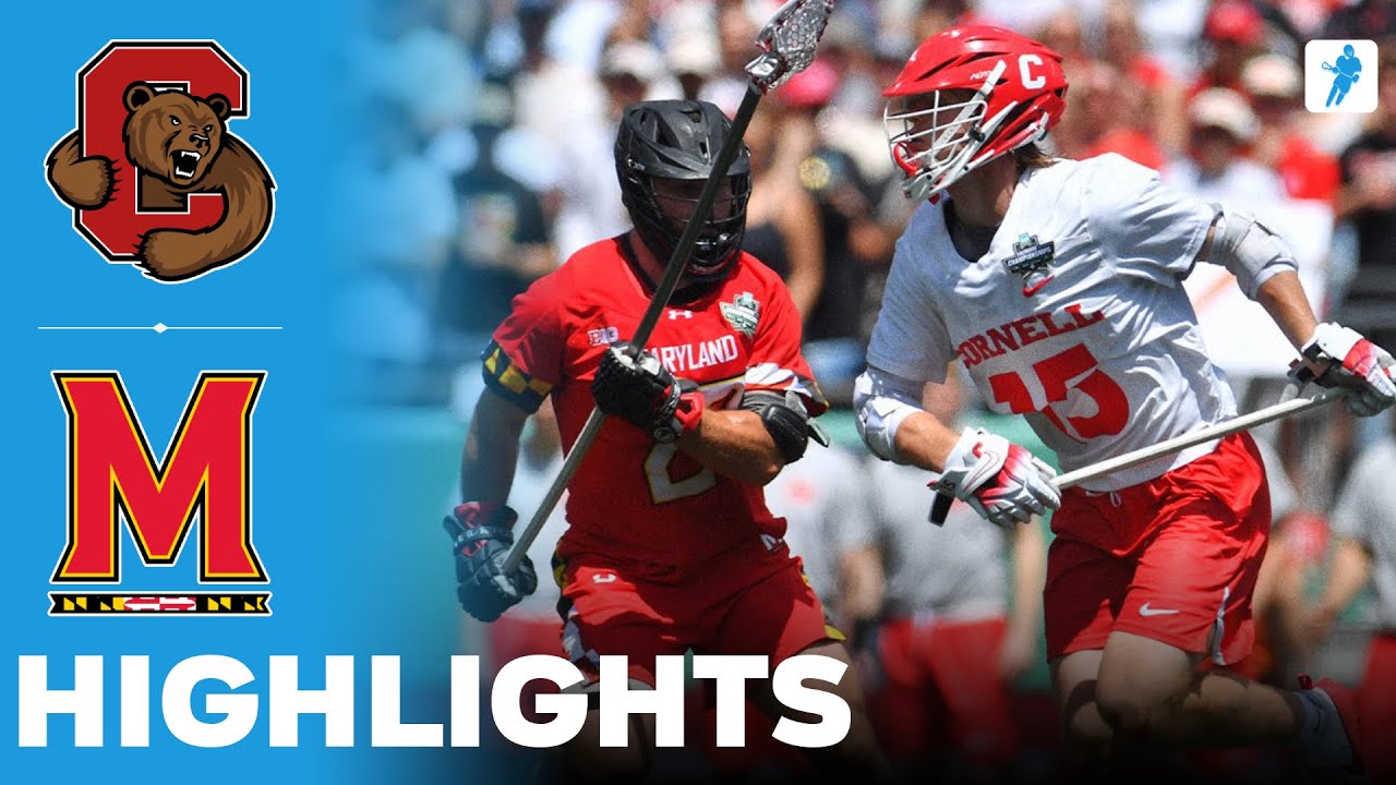 Cornell vs Maryland | NCAA College Lacrosse Championship Final | Highlights - May 26, 2025
