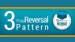 Strategi Forex |  3 Pola Reversal Pattern Dalam Trading