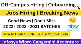 Onboarding | Off-Campus Hiring Good News | Infosys Co-Founder Statement |Breaking News | 2023 | 2022