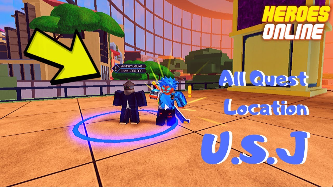 All Quest Location And Levels Required For Them In U S J Hero Online Damageplayz Youtube - heroes online roblox quest system