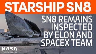 SpaceX Boca Chica - Starship SN8 Remains Inspected After Historic Test Flight
