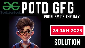 GFG POTD Solution January 28, 2024 | Geekina Hate 1s | Problem of the Day