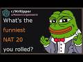 DnD Players, What's the funniest nat20 you rolled? #dnd