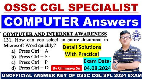 Computer Answers|OSSC CGL Specialist Exam Answer 2024/ Practically Discussions/By Chinmaya Sir/OSSC