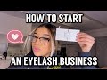 EVERYTHING YOU NEED TO KNOW TO START A EYELASH BUSINESS