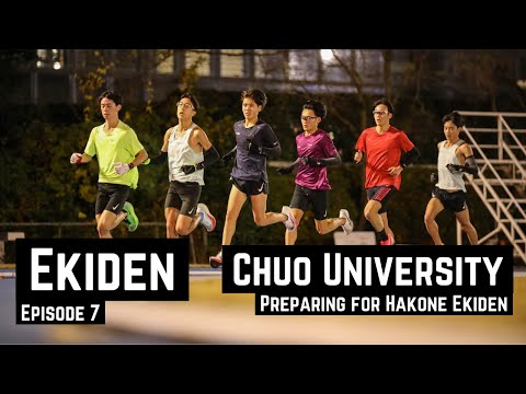 EKIDEN E7 - Chuo University - Preparing for Hakone Ekiden